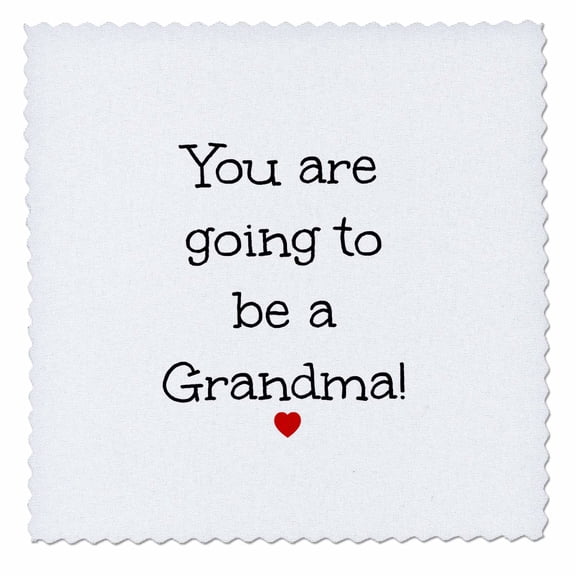 3dRose, You are going to be a Grandma, 12x12 inch quilt square