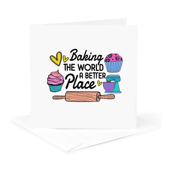3drose, Baking the World a Better Place Inspirational Positive Kitchen Art, 1 Greeting Card with Envelope