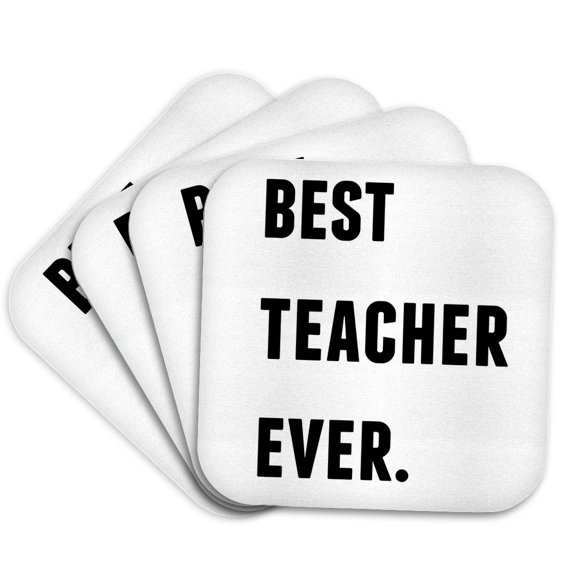 3drose, Best Teacher Ever, Black Letters on a White Background, Set of 4 Coasters - Soft