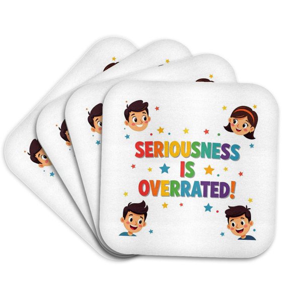 3drose, Colorful Text Seriousness Is Overrated, Funny Sarcastic Art Gift, Set of 4 Coasters - Soft