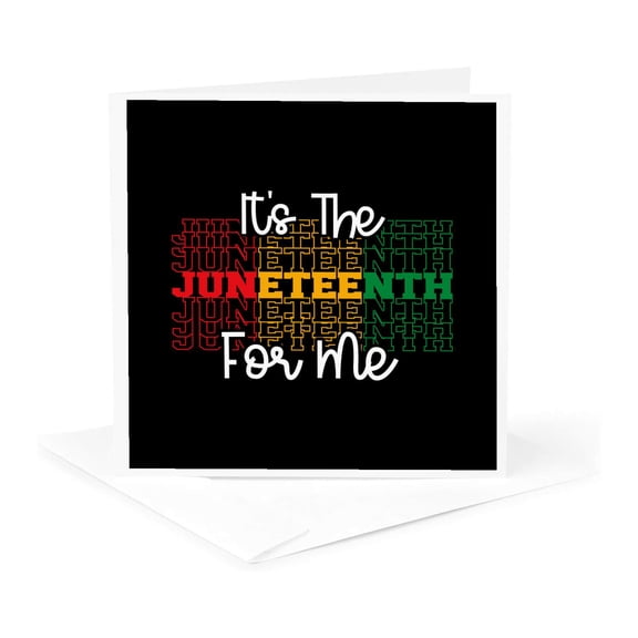 3drose, Colorful Text, Typography Art It Is Juneteenth for Me on Black, Gift, 1 Greeting Card with Envelope