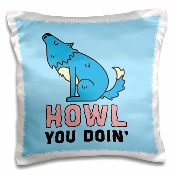 3drose, Cute Wolf Image with Funny Text of Howl You Doin, 16x16 inch Pillow Case