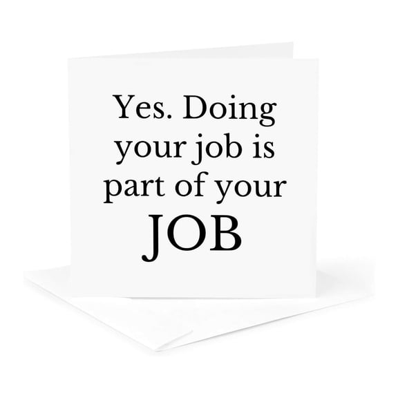 3drose, Do Your Job. Funny Work Ethic Typography, 1 Greeting Card with Envelope