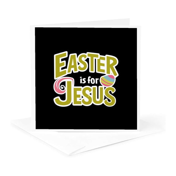 3drose, Easter Is for Jesus Colorful Text on Black. Happy Easter Charm, 1 Greeting Card with Envelope
