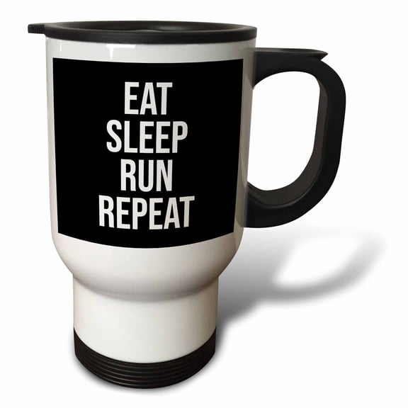 3drose, Eat Sleep Run Repeat. White Lettering on Black Background., 14oz Stainless Steel Travel Mug