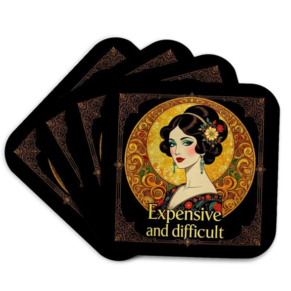 3drose, Expensive and Difficult. Lovely Art Nouveau Sarcastic Gift for Her, Set of 4 Coasters - Soft