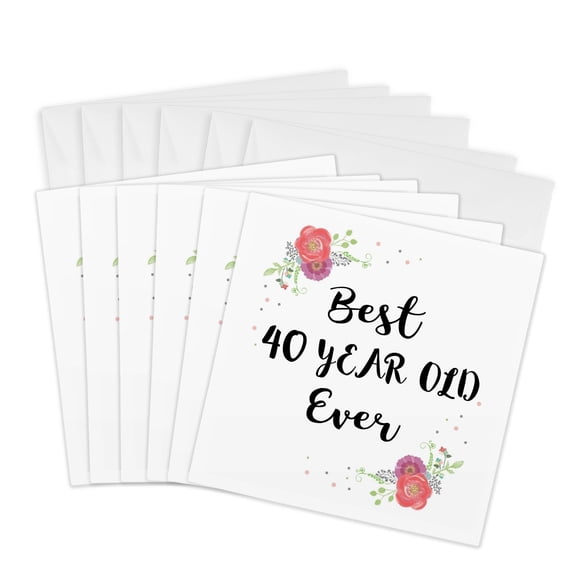 3drose, Floral Best 40 Year Old Ever Pink Flowers Cute 40th Birthday Girl Gift, 6 Greeting Cards with Envelopes