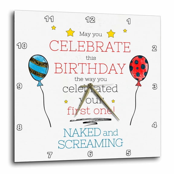 3drose, Funny Birthday Humor with Balloons and Typography Joke, 10x10 Wall Clock