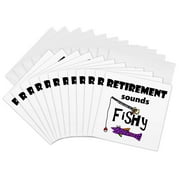 3drose, Funny Cute Retirement Sounds Fishy with Fishing Pole and Trout Fish, 12 Greeting Cards with Envelopes