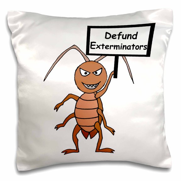 3drose, Funny Cute Termite with Defund Exterminators Protest Sign, 16x16 inch Pillow Case