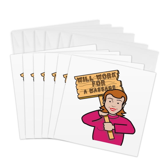 3drose, Funny Humorous Woman Girl with a Sign Will Work for a Massage, 6 Greeting Cards with Envelopes