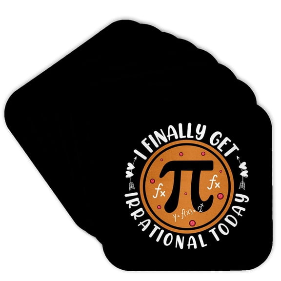 3drose, I Finally Get Irrational Today Funny Pi Day Design, Gift for Students, Set of 8 Coasters - Cork