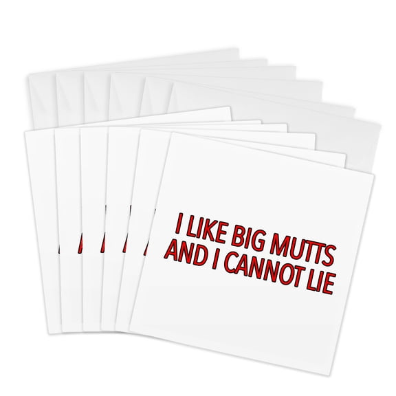 3drose, I like Big Mutts and I Cannot Lie Red, 6 Greeting Cards with Envelopes