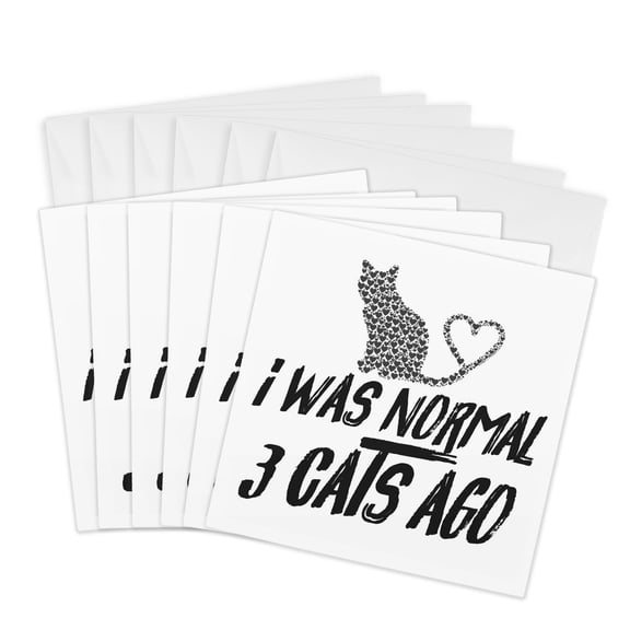 3drose, I Was Normal 3 Cats Ago, 6 Greeting Cards with Envelopes