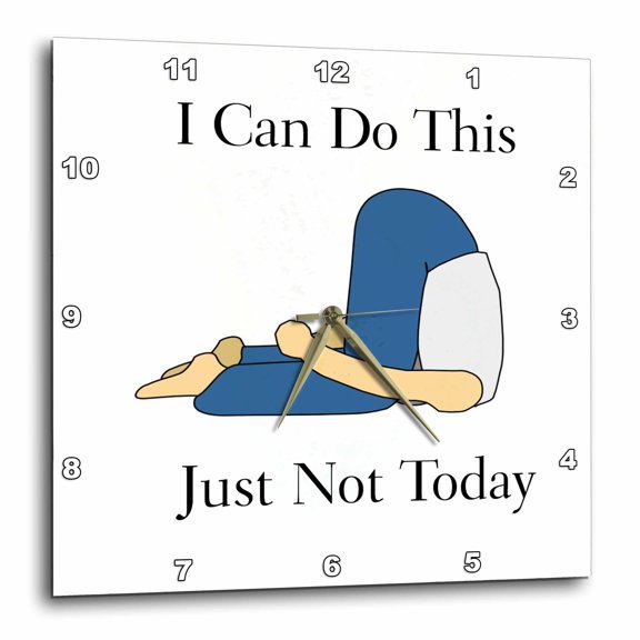 3drose, Image of I Can Do This Just Not Today as Cartoon Lady Bent in Half, 13x13 Wall Clock