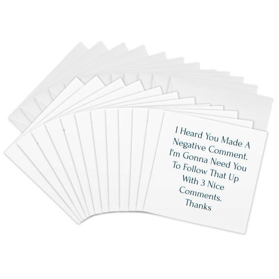 3drose, Image of I Heard a Negative Comment Now Make Three Positive, 12 Greeting Cards with Envelopes
