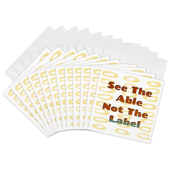 3drose, Image of Quote See the Able Not the Label, 12 Greeting Cards with Envelopes