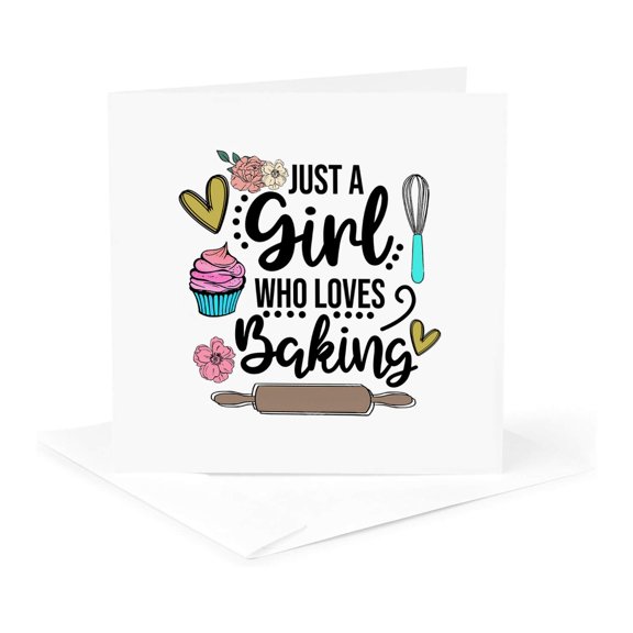 3drose, Just a Girl Who Loves Baking Positive Text and Colorful Art Gift, 1 Greeting Card with Envelope