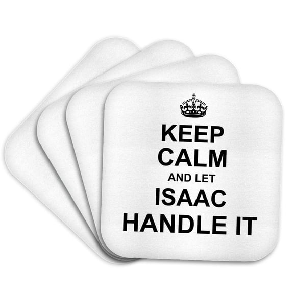 3drose, Keep Calm and Let Isaac Handle It - Funny Personal Name, Set of 4 Coasters - Soft
