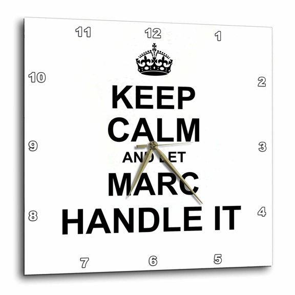 3drose, Keep Calm and Let Marc Handle It - Funny Personal Name, 10x10 Wall Clock