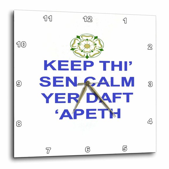 3drose, Keep Thi Sen Calm Yer Daft Apeth Blue Colored Text, 15x15 Wall Clock