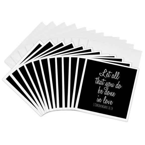 3drose, Let All That You Do Be Done in Love. White Script on Black Background., 12 Greeting Cards with Envelopes