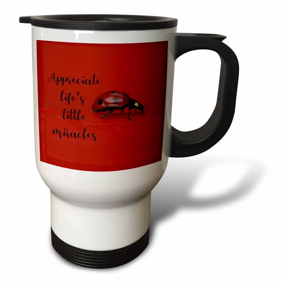 3drose, Macro of a Ladybug with the Quote Appreciate Lifes Little Miracles., 14oz Stainless Steel Travel Mug