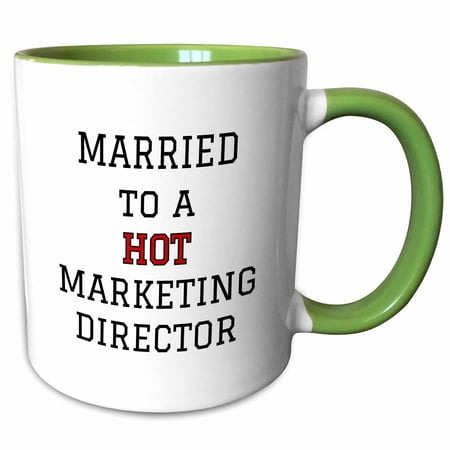 3drose, Married to a Hot Marketing Director Typography Design, 15oz Two-tone Green Mug