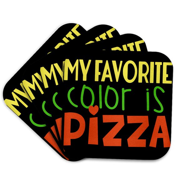3drose, My Favorite Color Is Pizza, Set of 4 Coasters - Soft