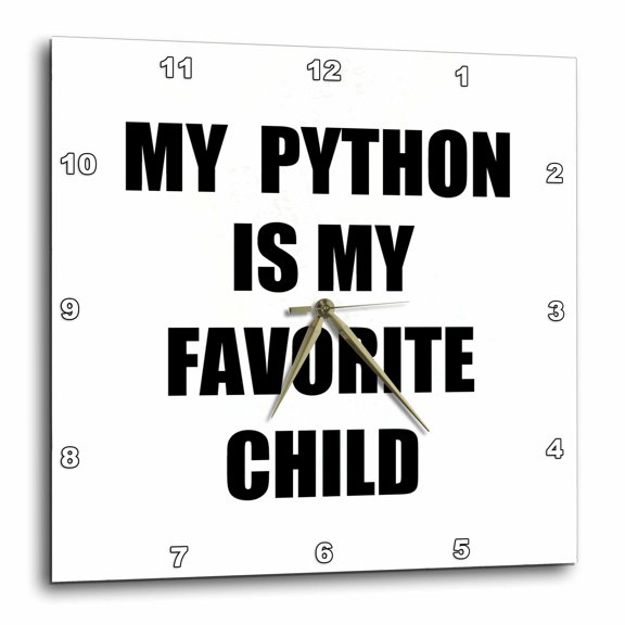 3drose, My Python Is My Favorite Child Funny Snake Pet Mom Dad Humor Joke, 13x13 Wall Clock