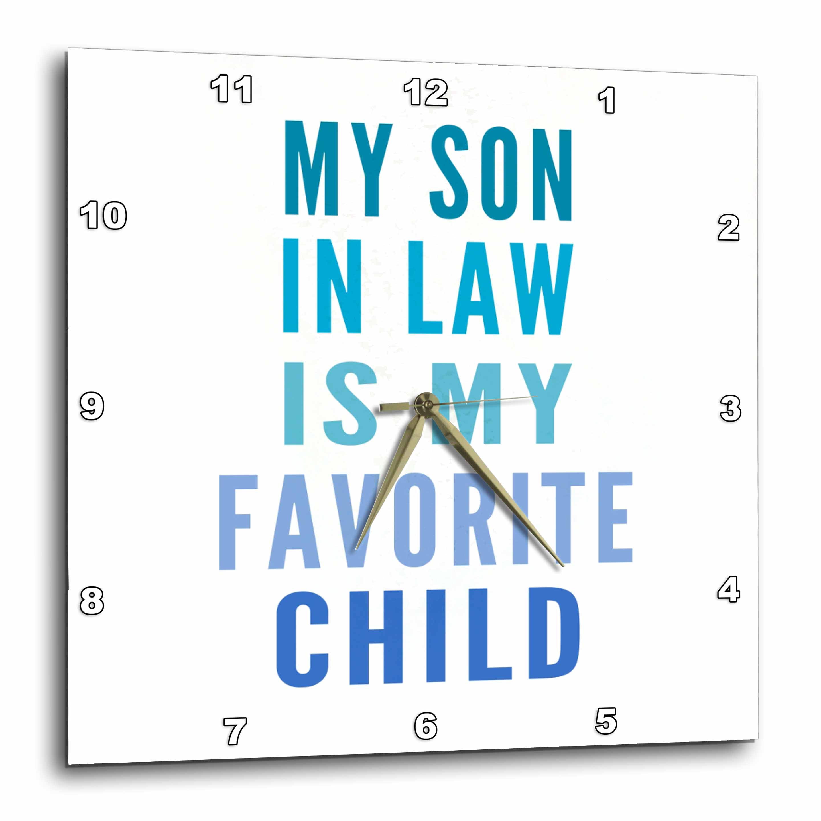 3drose, My Son in Law Is My Favorite Child Funny Inlaw Family Humor ...