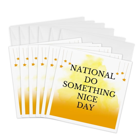 3drose, National Do Something Nice Day, 6 Greeting Cards with Envelopes