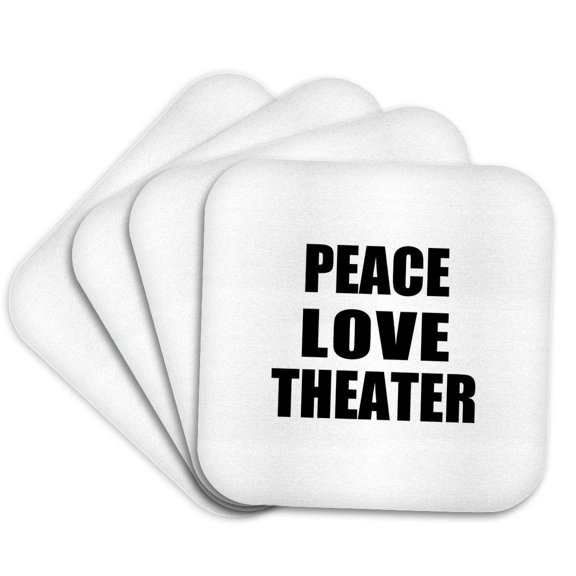 3drose, Peace Love and Theater - Things That Make Me Happy - Theater Buff Gift, Set of 4 Coasters - Soft