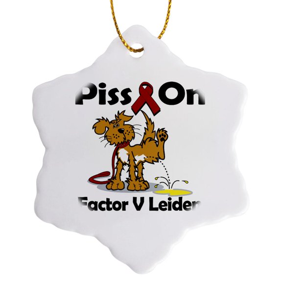 3drose, Piss on Factor V Leiden Awareness Ribbon Cause Design, 3 inch Snowflake Porcelain Ornament