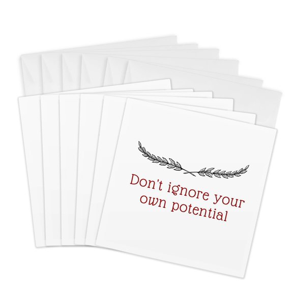 3drose, Simple Text of Dont Ignore Your Own Potential, 6 Greeting Cards with Envelopes