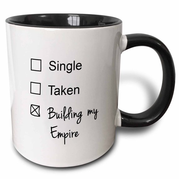 3drose, Single Taken Building My Empire Funny Checkbox Relationship Status, 11oz Two-tone Black Mug
