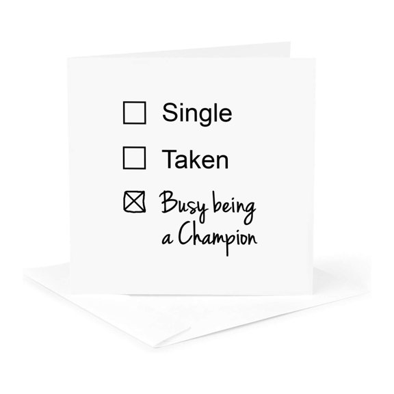 3drose, Single Taken Busy Being a Champion Funny Checkbox Relationship Status, 1 Greeting Card with Envelope