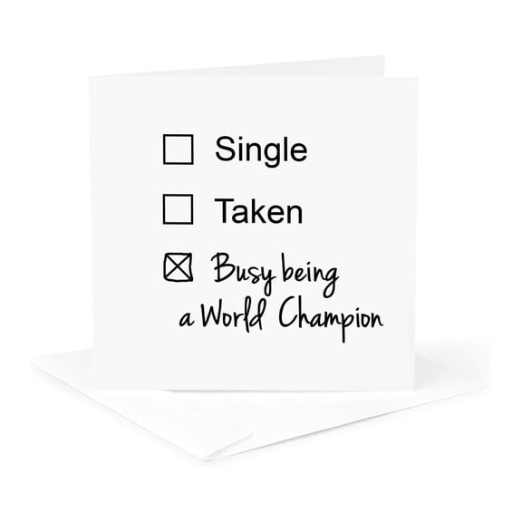 3drose, Single Taken Busy Being a World Champion Funny Checkbox Marital Status, 1 Greeting Card with Envelope