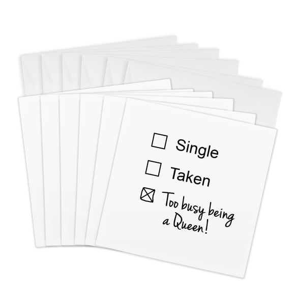 3drose, Single Taken Too Busy Being a Queen Funny Checkbox Relationship Status, 6 Greeting Cards with Envelopes