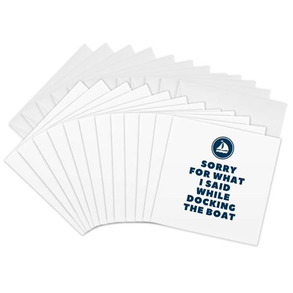 3drose, Sorry for What I Said While Docking the Boat Funny Sailing Boating Fun, 12 Greeting Cards with Envelopes