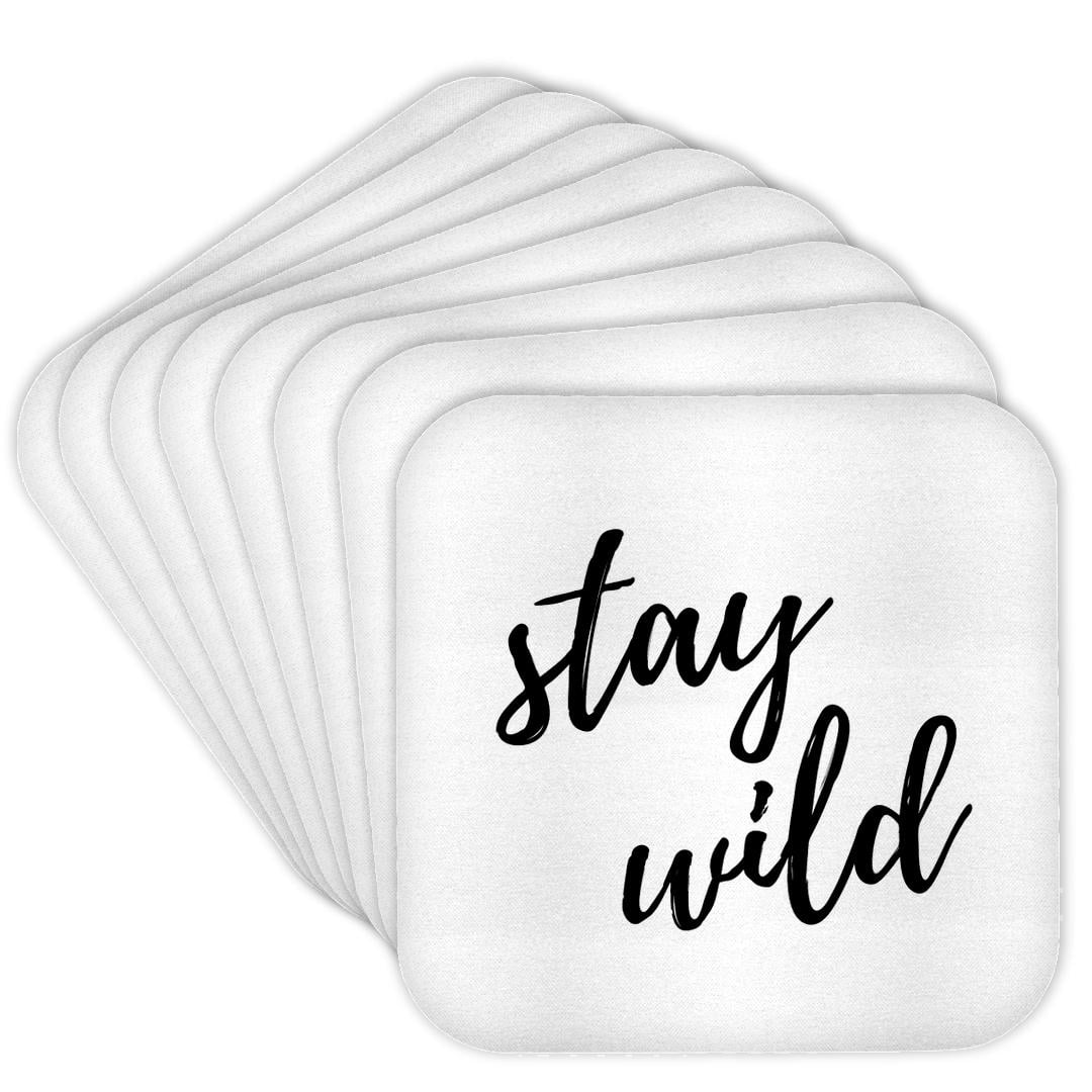 3drose, Stay Wild. Cursive Black Lettering on White Background., Set of ...