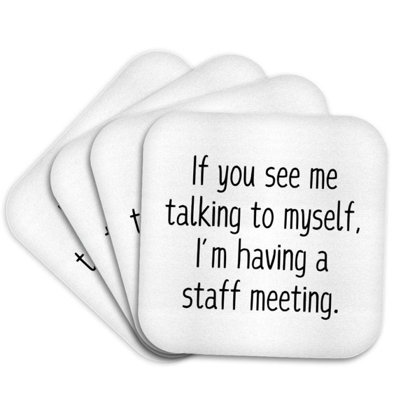 3drose, Talking to Myself. Inner Monologue Work Humor Design, Set of 4 Coasters - Soft