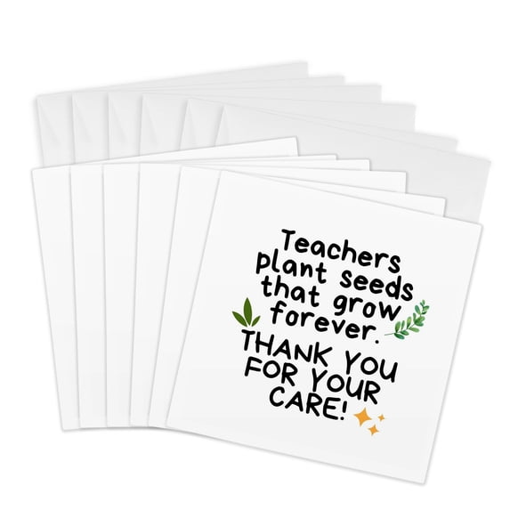 3drose, Teachers Plant Seeds That Grow Forever, 6 Greeting Cards with Envelopes