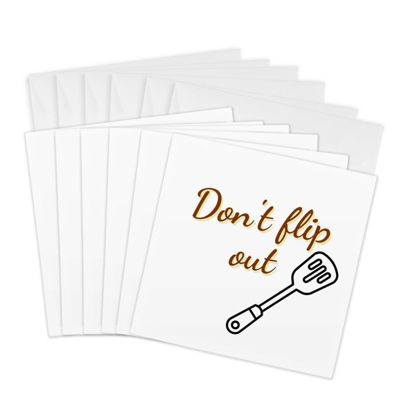 3drose, Text of Dont Flip Out, 6 Greeting Cards with Envelopes