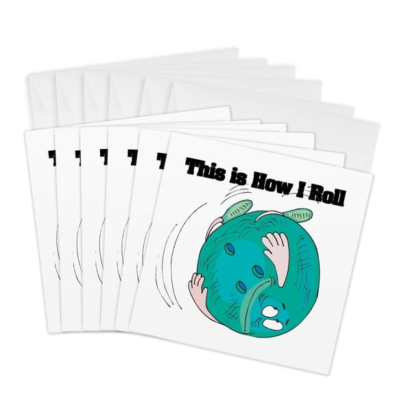 3drose, This Is How I Roll Bowling Ball Bowlers Design, 6 Greeting Cards with Envelopes