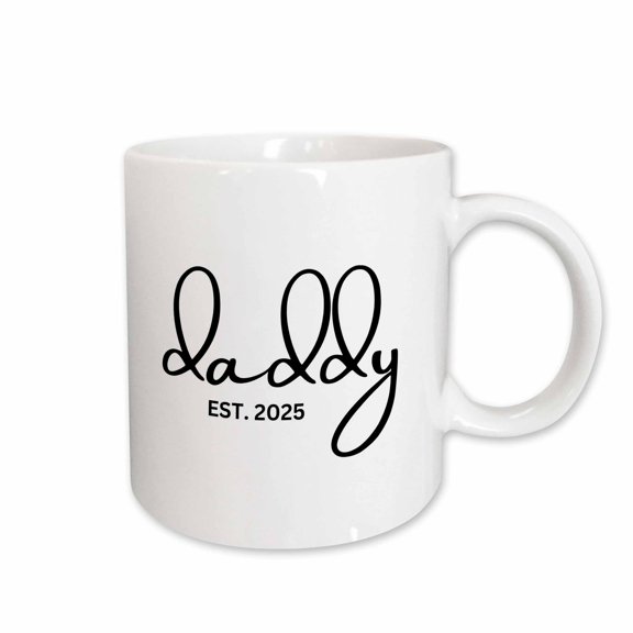 3drose, Typography of Daddy Est 2025, 11oz Mug