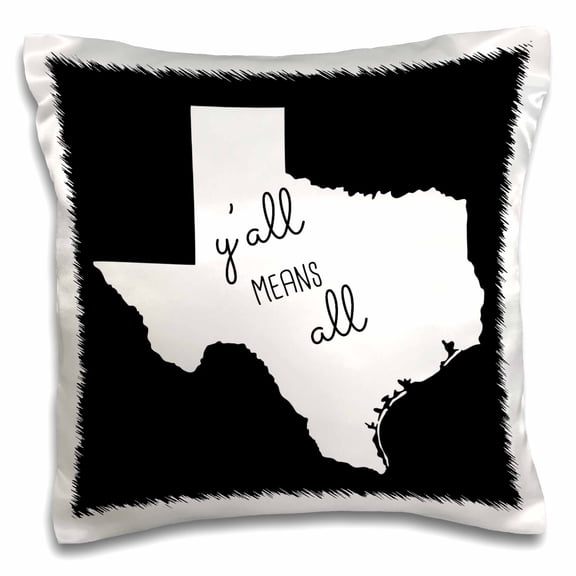 3drose, Yall Means All Written Inside the State of Texas. White on Black., 16x16 inch Pillow Case