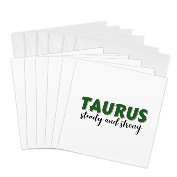 3drose, Zodiac Sign - Taurus - Steady and Strong Text, 6 Greeting Cards with Envelopes