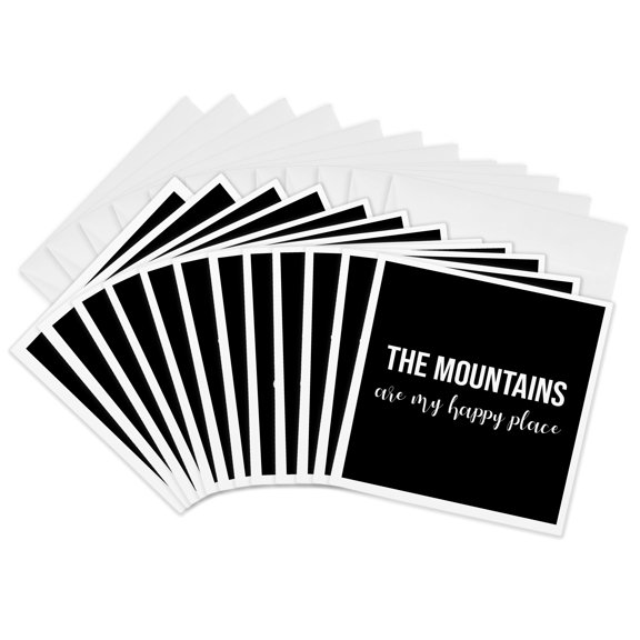 3drose, the Mountains Are My Happy Place. White Lettering on a Black., 12 Greeting Cards with Envelopes