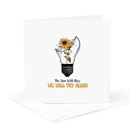 3drose, the Sun Will Rise, We Will Try Again Encouraging Text Art Gift, 1 Greeting Card with Envelope